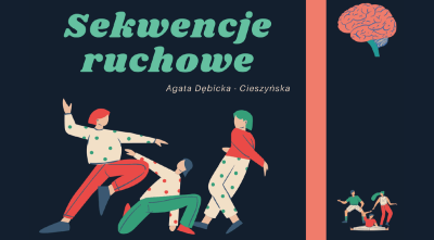 Sekwencje ruchowe Centrum Metody Krakowskiej