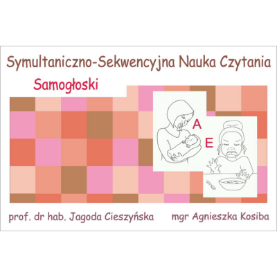 Symultaniczno-sekwencyjna nauka czytania Samogłoski Centrum Metody Krakowskiej