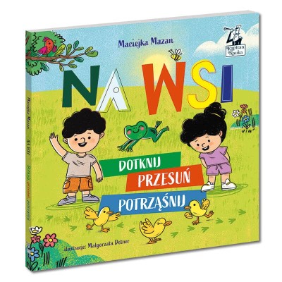 Książeczka Na wsi Dotknij przesuń potrząśnij Kapitan Nauka