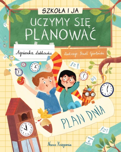 Książka Uczymy się planować Szkoła i ja Nasza Księgarnia