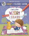 Zabawy z Felusiem i Guciem Ćwiczymy wzory i szlaczki.jpg