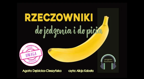 Rzeczowniki do jedzenia i picia wydanie rozszerzone Centrum Metody Krakowskiej.png