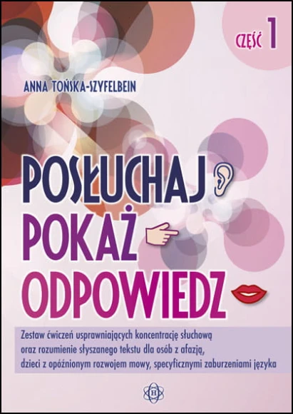 Posłuchaj, pokaż, odpowiedz. Część 1 Harmonia