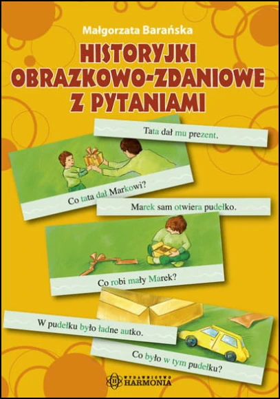 Historyjki obrazkowo-zdaniowe z pytaniami Harmonia