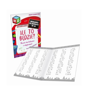 Zeszyt edukacyjny Ile to będzie ? Naucz się dodawać i odejmować do 40 Multigra